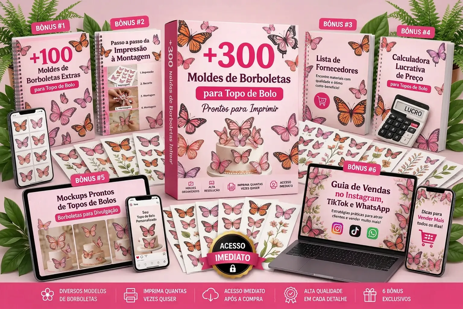 Pacote completo com os 6 bônus exclusivos